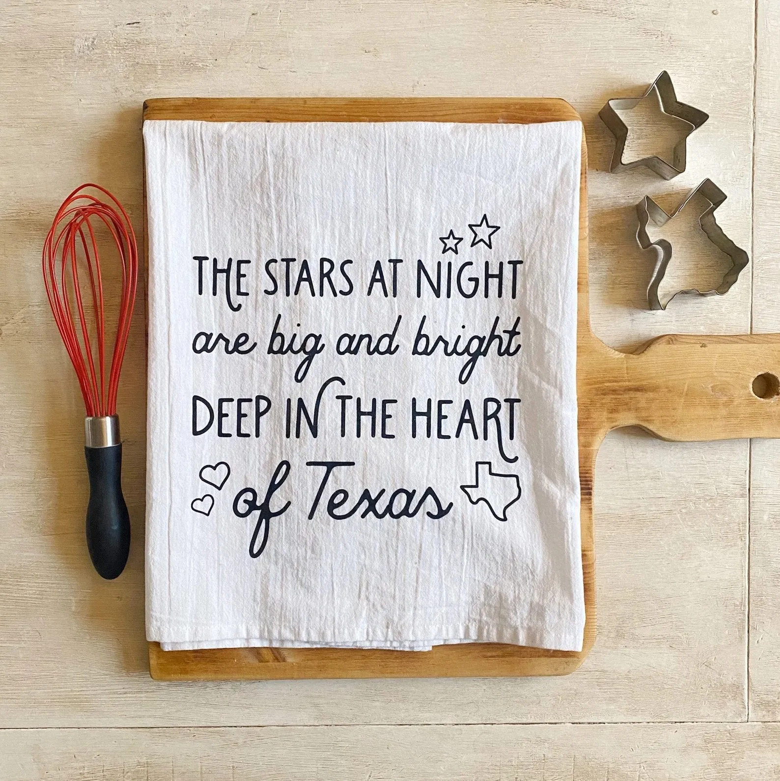 Deep in the Heart of Texas Flour Sack Tea Towel